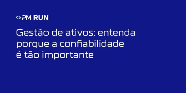 EAM: o que significa, para que serve e a diferença para CMMS